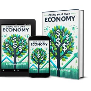 Create Your OWN Economy (Ebook file :PDF)