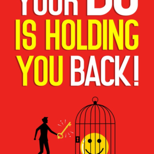 Your BS (Belief System) Is Holding You Back! (Paperback)